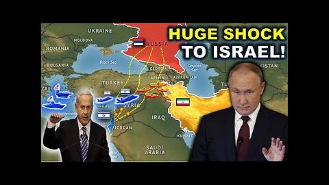 Israel Furious - Russia, Iran deploys launchers on border and prepare to block Israeli Retaliation.