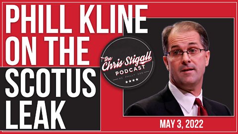 Phill Kline on the SCOTUS Leak