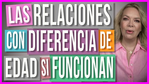 Relaciones con Diferencia de Edad