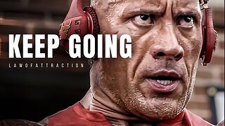 KEEP GOING - Motivational Speech