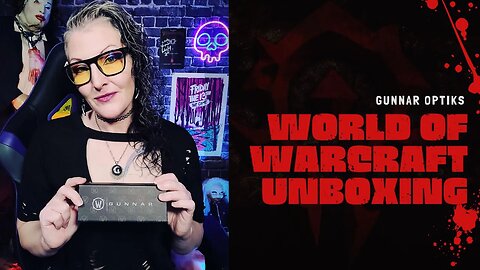 World of Warcraft HORDE - Gunnar Optiks UNBOXING