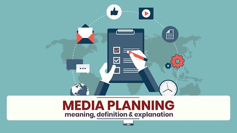 What is MEDIA PLANNING?