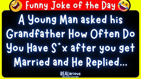 Daily Joke of the Day - Funny Short Joke - Dirty Joke