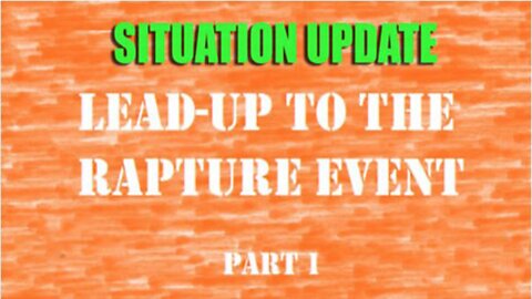 Situation Update ~ Lead-Up To The Rapture Event (Part 1) | Juan O Savin Decode