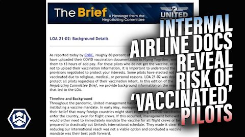 Internal Airline Documents Illustrate Risk Of Air Travel With “Vaccinated“ Pilots!