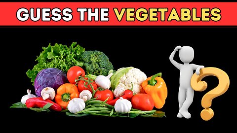 Can You Guess Vegetable | Guess & Learn Challenge