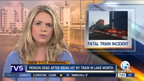 Person struck and killed by train in Lake Worth