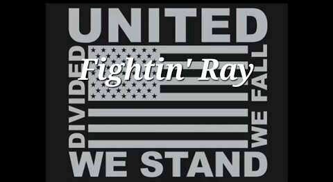 Fightin' Ray - United We Stand