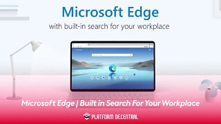 Microsoft Edge | Built in Search For Your Workplace