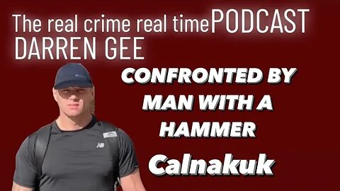 DARREN GEE CONFRONTED BY HAMMER MAN THE TURD 💩///Calnakuk