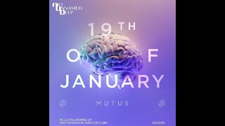 Mutus - 19th of January (Original Mix)