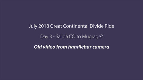 2018 - Great Continental Divide Ride - Day 3