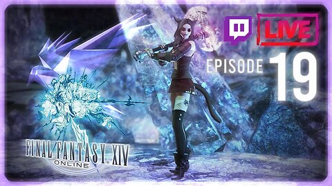 Final Fantasy XIV | Episode 18 | Heavensward when...