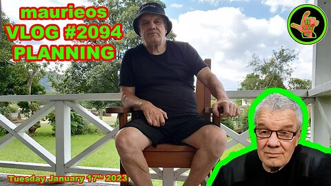 maurieos VLOG #2094 PLANNING