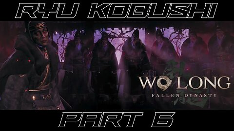 Drudging through the Sewers - Wo Long: Fallen Dynasty - Part 6