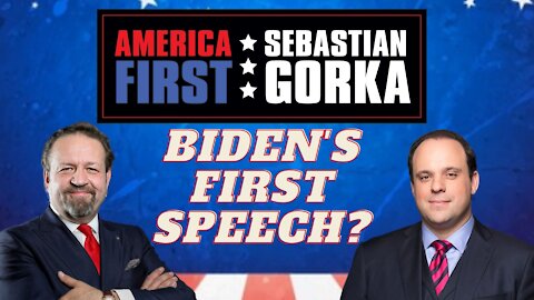 Biden's first speech? Boris Epshteyn with Sebastian Gorka on AMERICA First