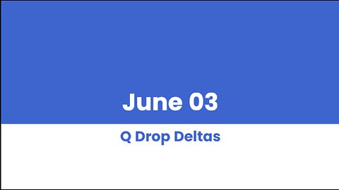 Q DROP DELTAS JUNE 03