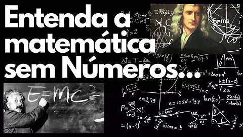 Entenda Equações Matemáticas com LETRAS e sem NÚMEROS