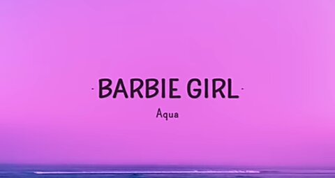 Aqua - Barbie Girl (Lyrics)