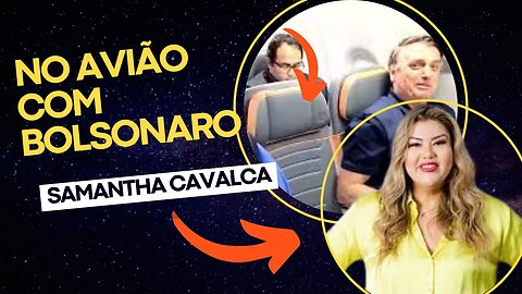 BOLSONARO - BASTIDORES DA VIAGEM E CHEGADA COM SAMANTHA CAVLACA - BRASILIA 30 03