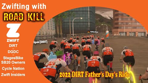 Zwift Group Ride - DIRT Father's Day Ride 06-19-22