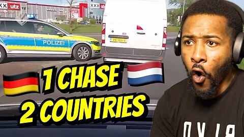 AMERICAN REACTS TO DUTCH POLICE CHASING STOLEN VAN INTO GERMANY!