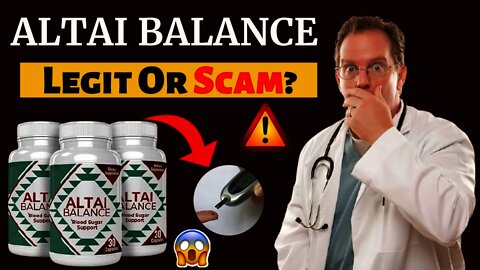 ALTAI BALANCE - BLOOD SUGAR SUPPORT ⚠ Altai Balance Legit Or Scam? (My Honest Altai Balance Review)