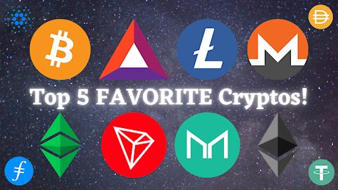 My Top 5 Favorite Cryptocurrencies