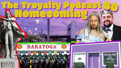 Homecoming - The Troyalty Podcast 80 Patreon Exclusive