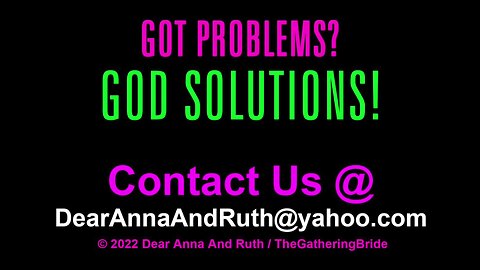 Dear Anna & Ruth: Total Eclipse & Darkness