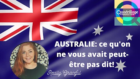 Australie: ce qu’on ne vous avait peut-être pas dit!