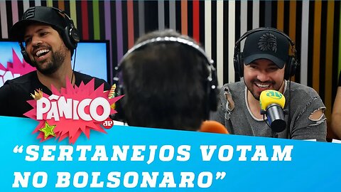 Fernando e Sorocaba: "A maioria dos sertanejos vota no Bolsonaro"