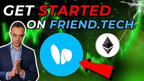 Get Started On friend.tech & Get The Friend Tech Airdrop!