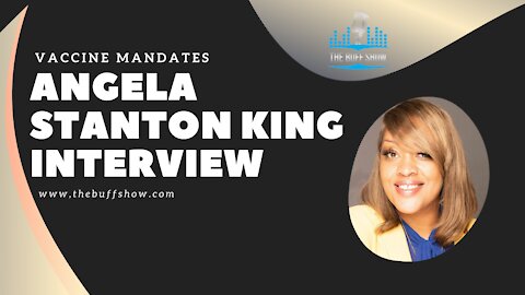 Angela Stanton King on Vaccine Mandates