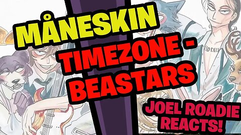 Måneskin - TIMEZONE - BEASTARS - Roadie Reacts