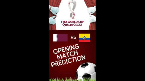 QATAR VS ECUADOR: World Cup Opening Match Preview and Betting Tips