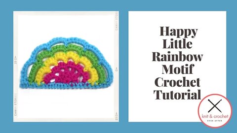 Left Hand Motif of the Month February 2016: Happy Little Rainbow Motif Crochet Tutorial