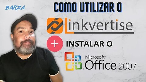 COMO UTILIZAR O LINVERTISE + INSTALAR O OFFICE 2007 COMPLETO