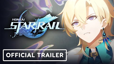 Honkai: Star Rail - Official Trailer