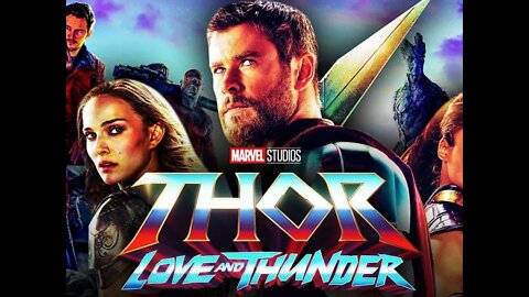 What to Watch Before Thor: Love and Thunder