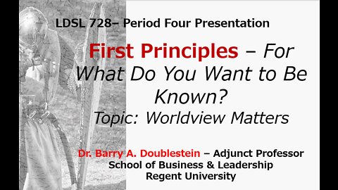 LDSL 728 - Presentation - Worldview Matters - 062022