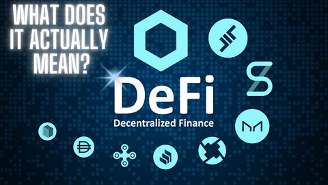 What is DeFi? What does it ACTUALLY mean?