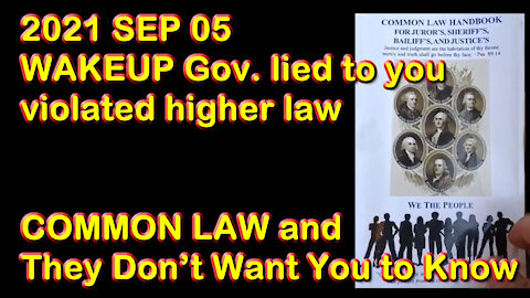 WAKEUP governments lied to you violated higher law COMMON LAW and They Don’t Want You to Know