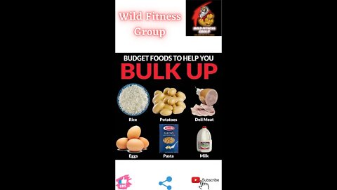 🔥Budget foods to help you bulk up🔥#fitness🔥#wildfitnessgroup🔥#shorts🔥