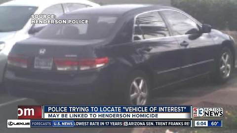 Henderson police believe car may be connected with suspicious death