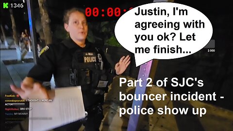 The police show up and talk to Justin and the bouncer