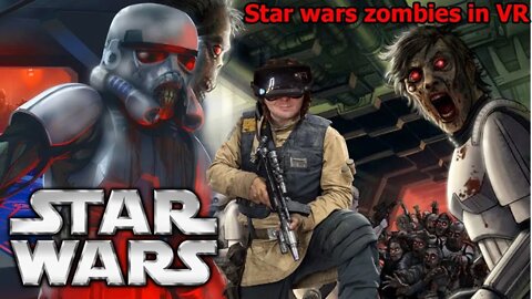 Star wars zombies in Vr (Pavlov vr) The blackwing Virus