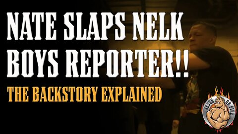 Nate Diaz SLAPS Nelk Boys Journalist - The BACKSTORY