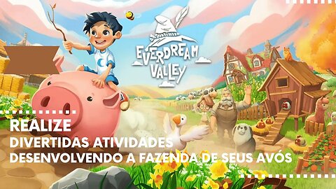 Everdream Valley - Realize Divertidas Atividades Ajudando no Desenvolvimento da Fazenda de seus Avós