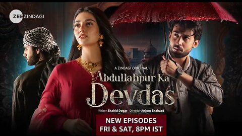 Abdullahpur ka devdas epi 4